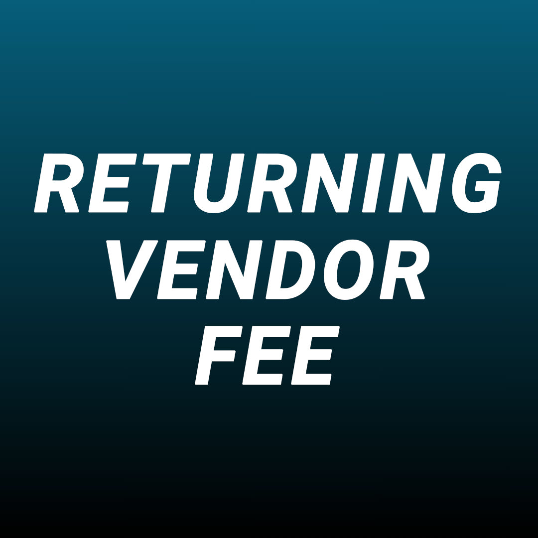 Returning Vendor Fee